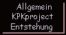 Allgemein - Die Entstehungsgeschichte des KPKproject