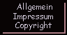 Allgemein - Impressum - Hinweise zum Copyright!
