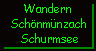 Rundwanderung - Schurmsee ab Schönmünzach