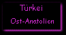 URLAUB - Türkei - Ost-Anatolien