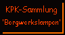 KPKproject - Eigene Sammlung - Bergwerkslampen